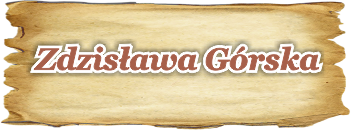 Zdzis�awa G�rska - Wiersze