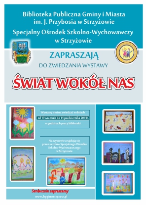 �wiat wok� nas
